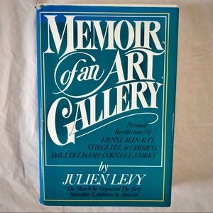 Memoir of an Art Gallery by Julien Levy, Hardcover Nonfiction Biography Book